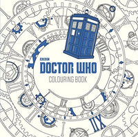 Book: BBC Doctor Who Colouring Book Illustrated by James Newman Gray , Jan Smith and Lee Teng Chew
