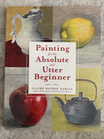 Book: Painting for the Absolute and Utter Beginner